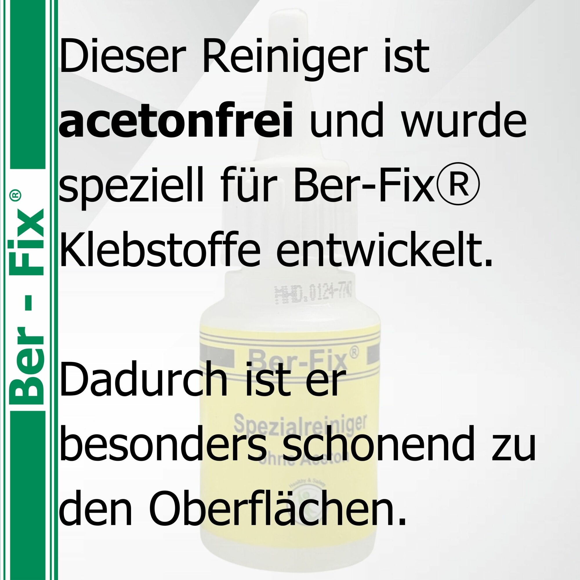 Ber-Fix® Spezialreiniger acetonfrei