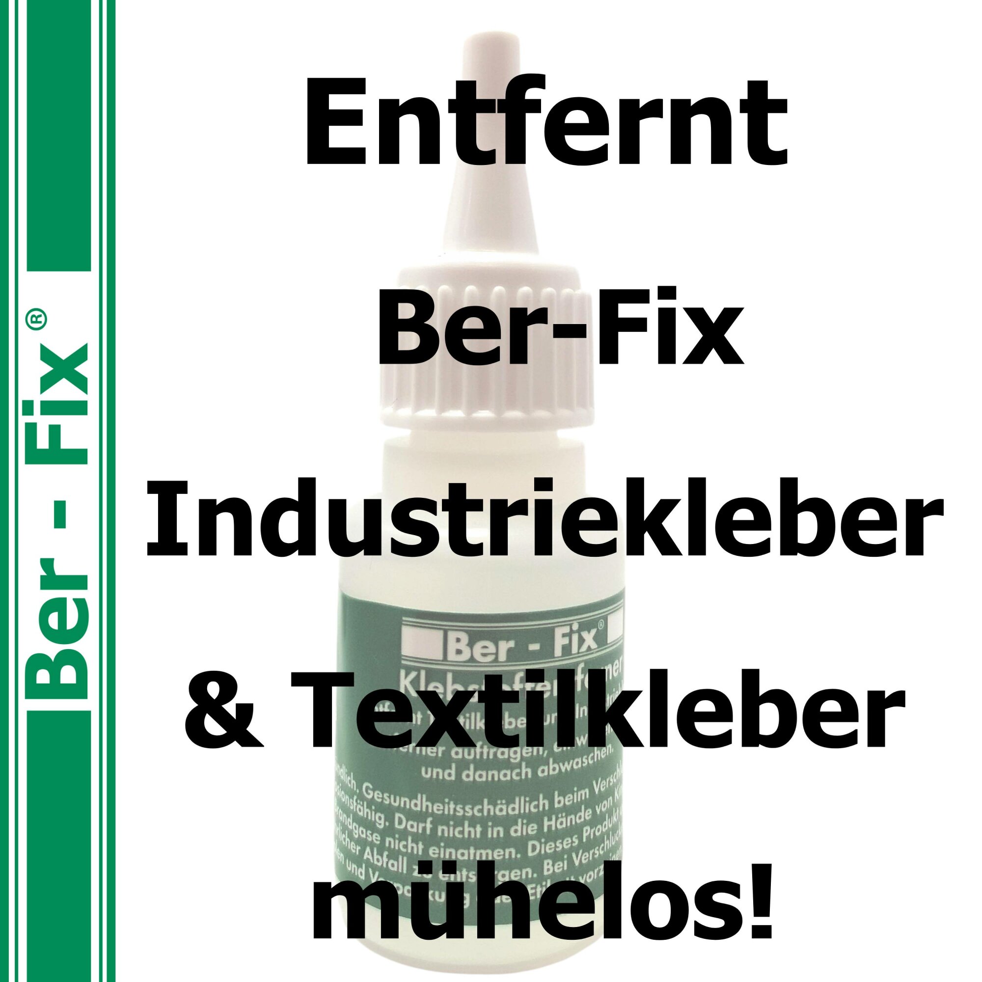 Ber-Fix® Klebstoffentferner