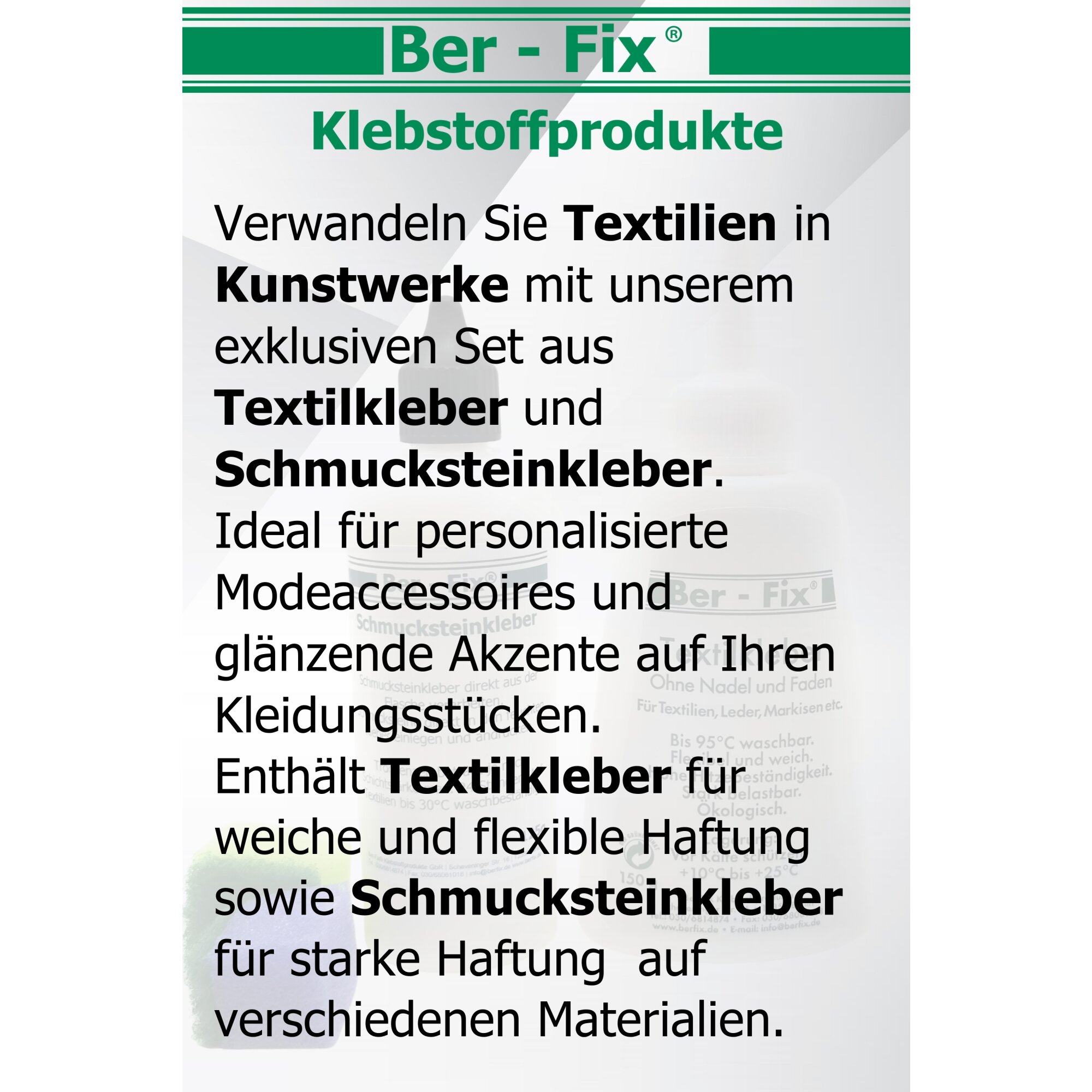 Ber-Fix® Textil-Designer- Set MITTEL: 150g Textilkleber + 30g Schmucksteinkleber