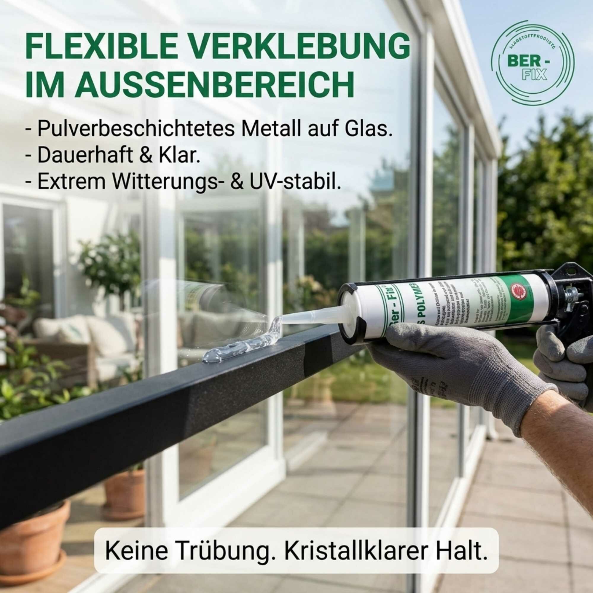 10x Ber-Fix® MS Polymer Transparent – Glaskleber, Design-Fuge & Kristallklarer Montage-Hybrid