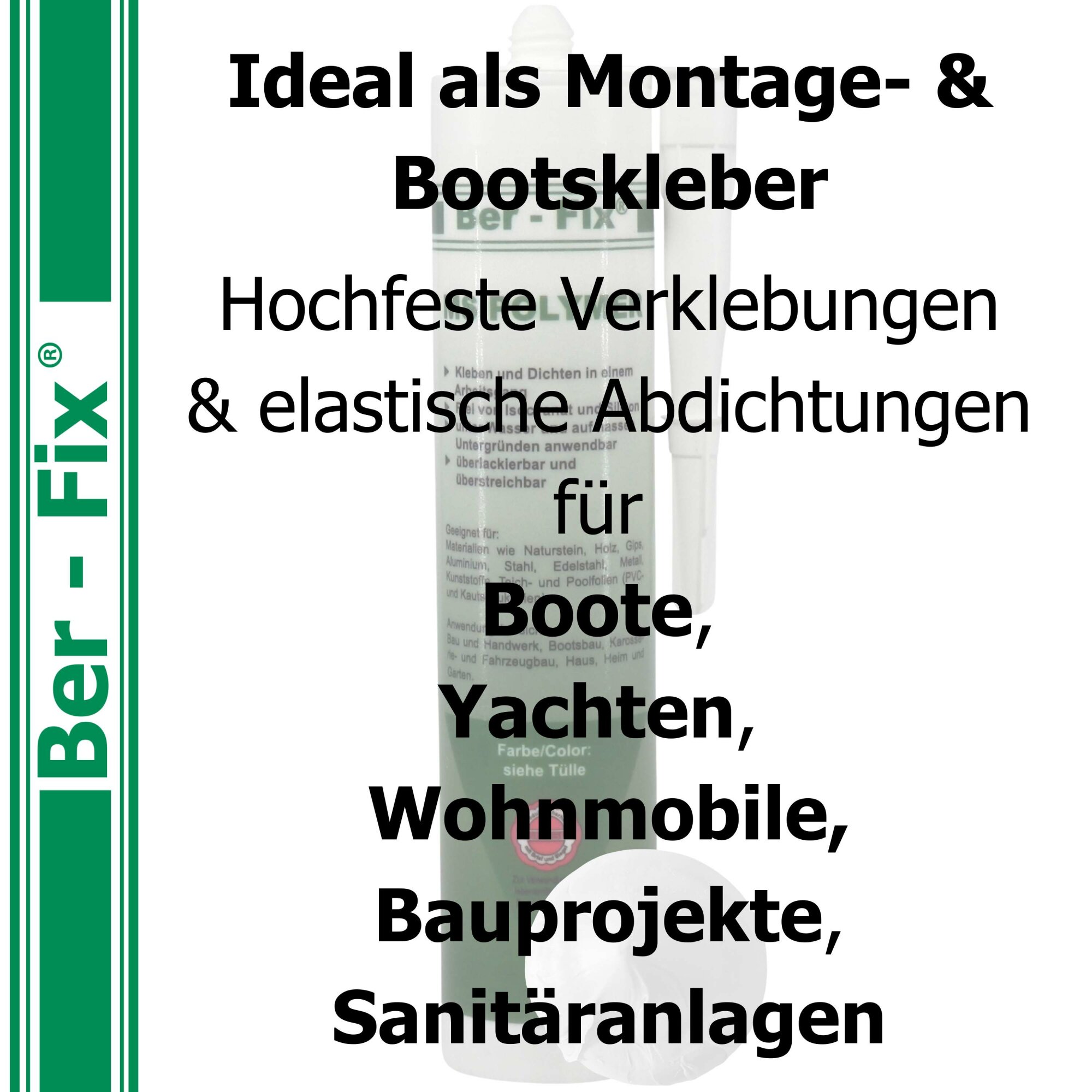 Ber-Fix® MS Polymer Weiß – Sanitär-Hybrid, Schimmelresistent & Montagekleber für Küche/Bad