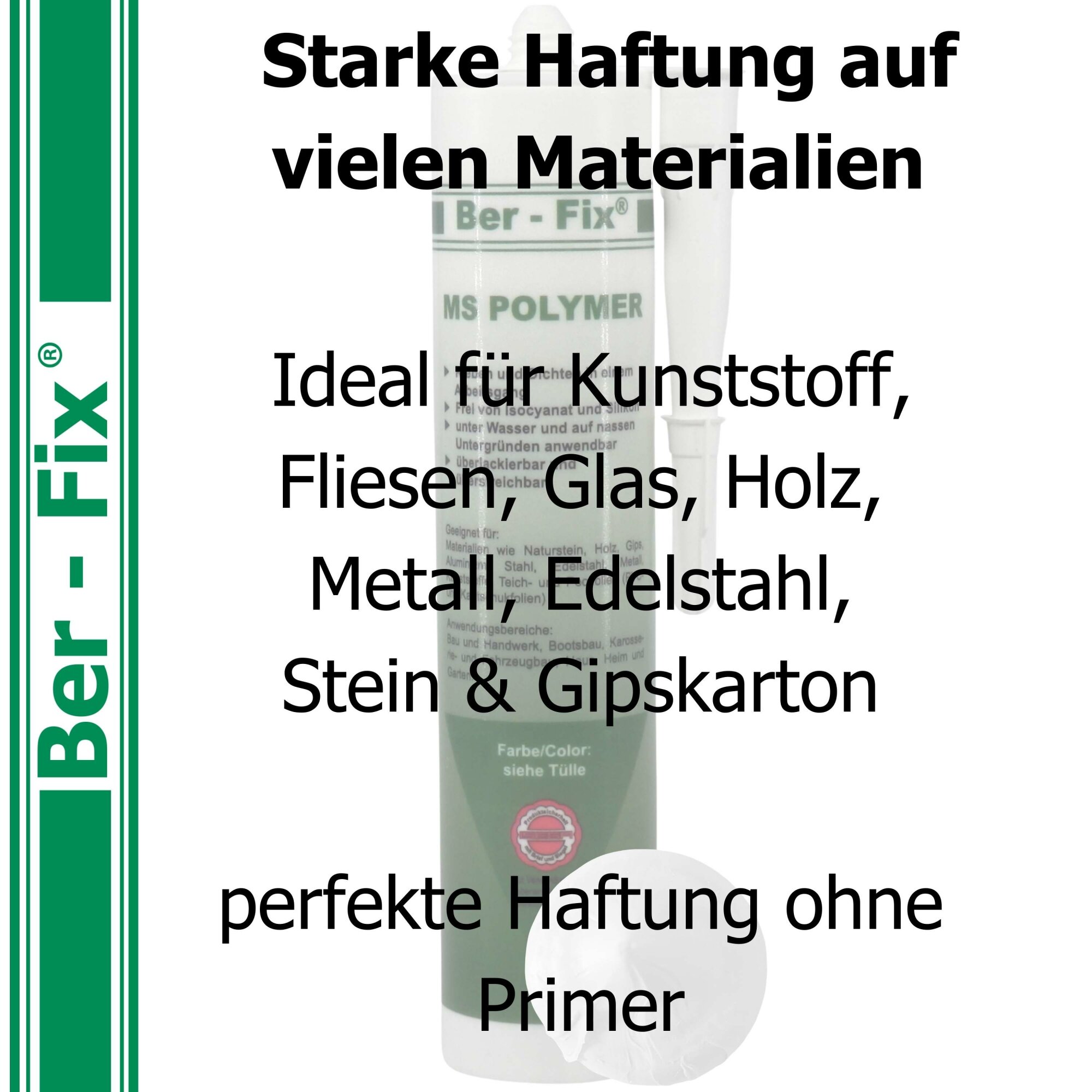 Ber-Fix® MS Polymer Weiß – Sanitär-Hybrid, Schimmelresistent & Montagekleber für Küche/Bad