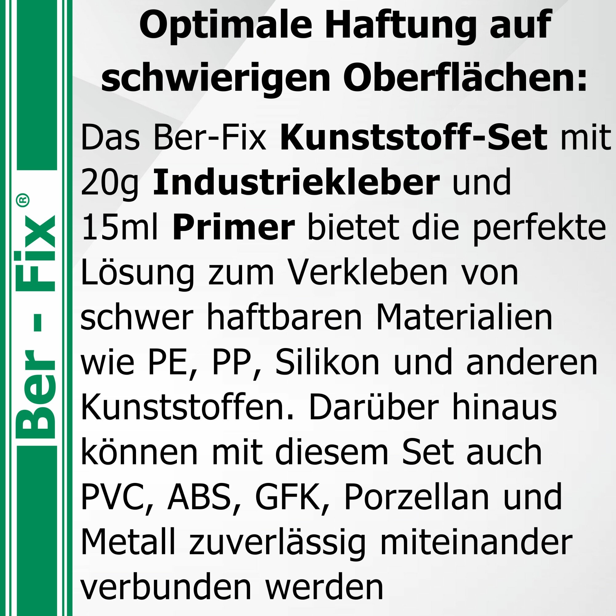 Ber-Fix® Kunststoffkleber-Set Standard – 20 g, Primer & Reiniger