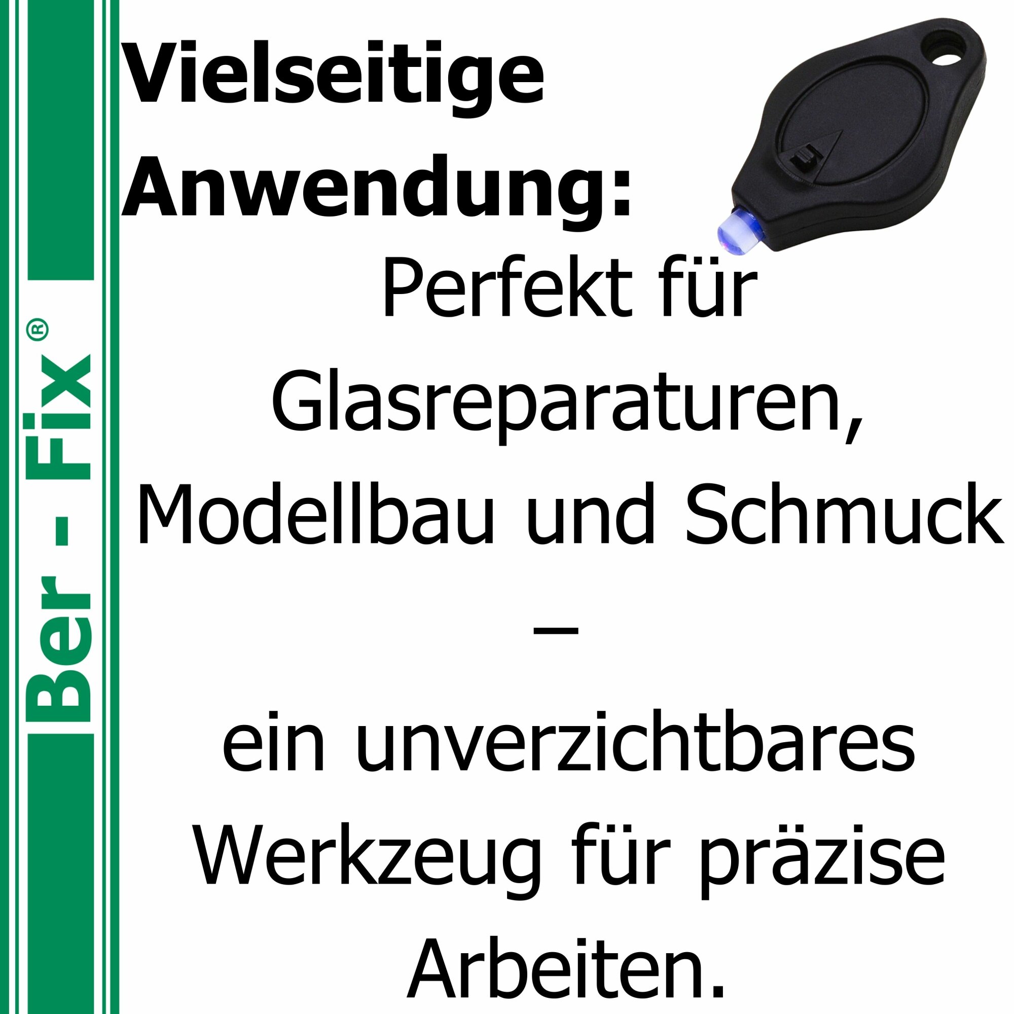 Ber-Fix® UV-Lampe 1 LED 5x