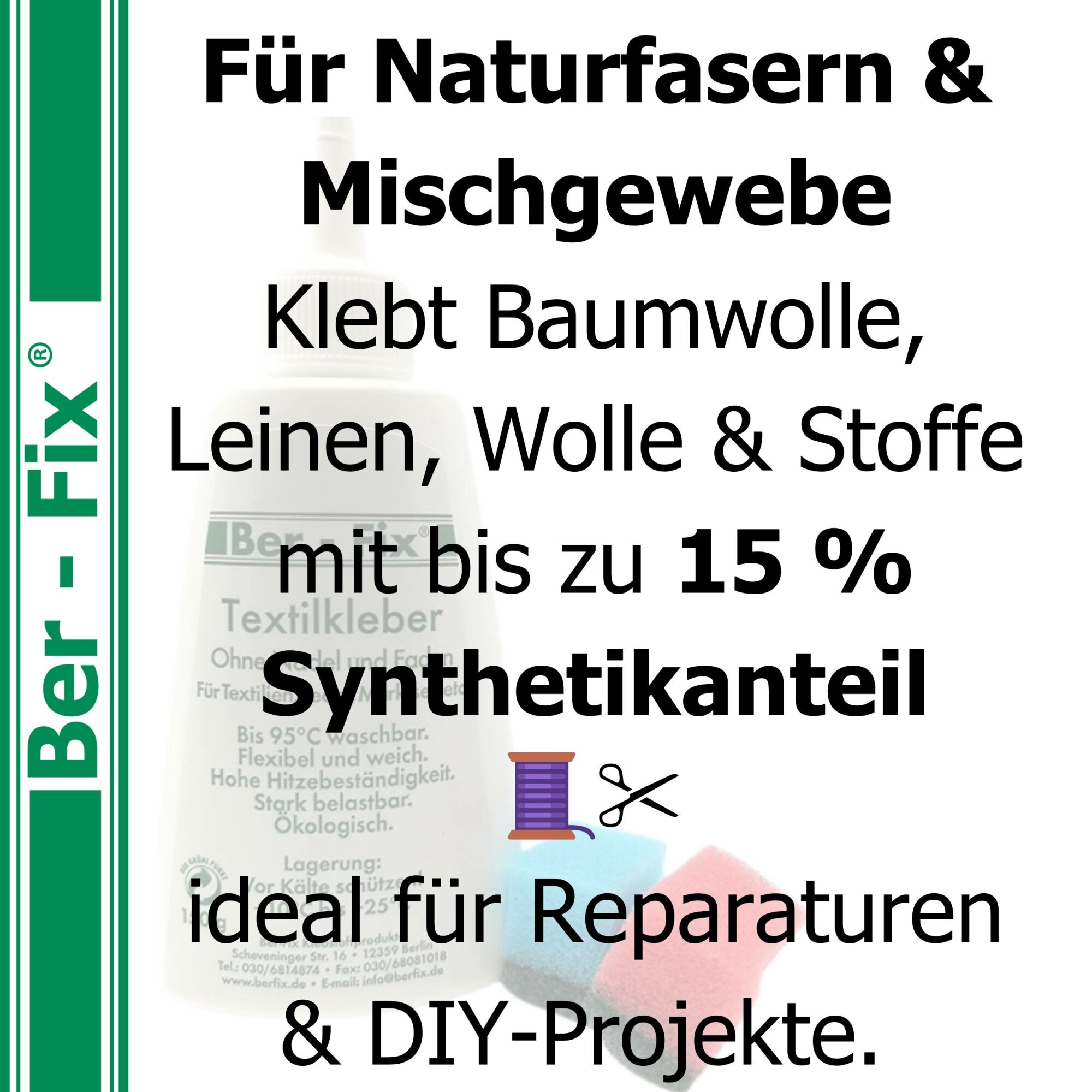 Ber-Fix® Textilkleber 500 g Werkstattset – mit Dosierflasche und 10 Schwämmchen