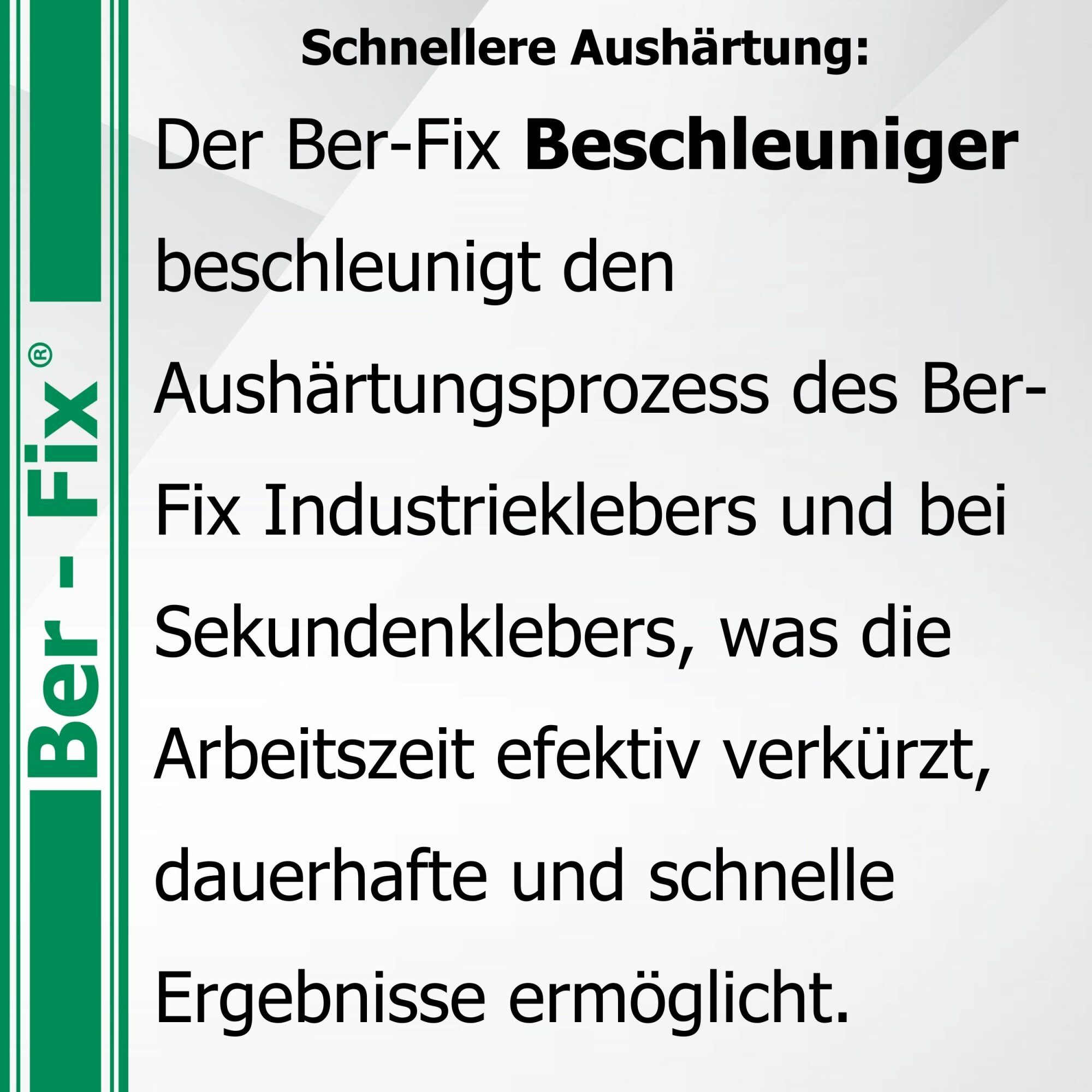 Ber-Fix® Beschleuniger (Aktivator) – Aushärtebeschleuniger für Sekunden- & Industriekleber