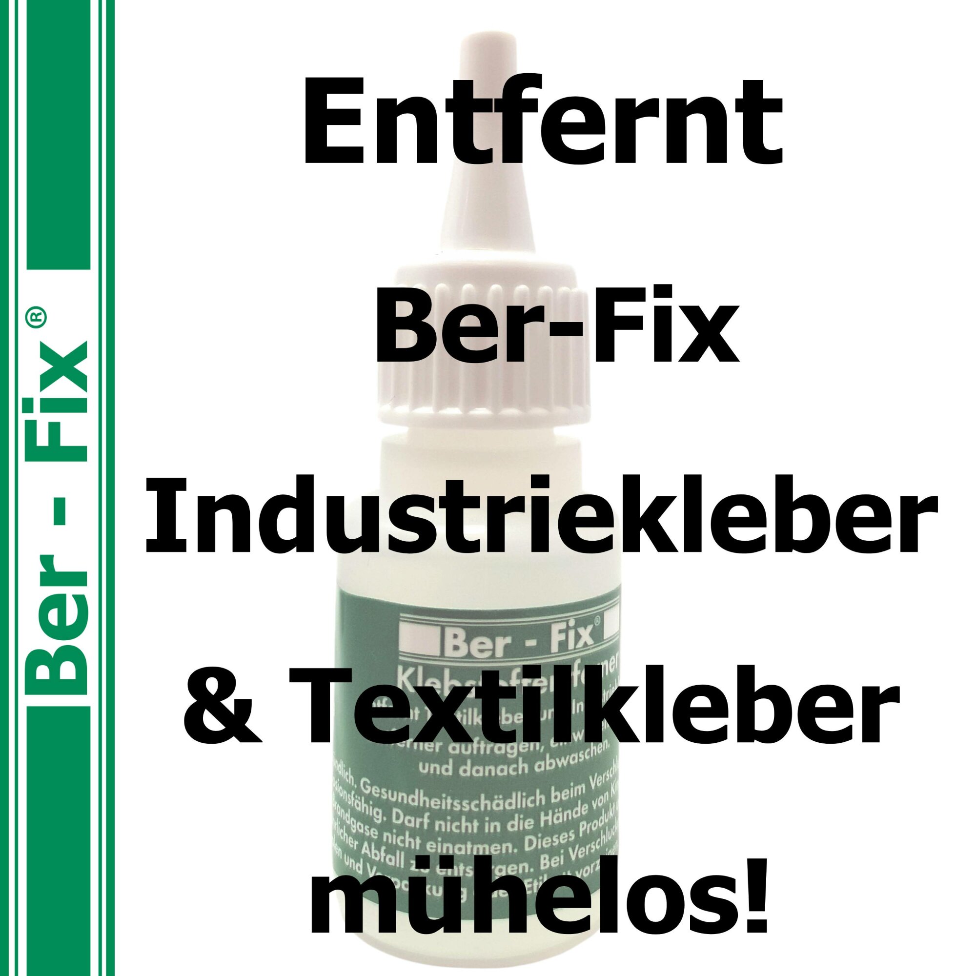 Ber-Fix® Klebstoffentferner 40ml