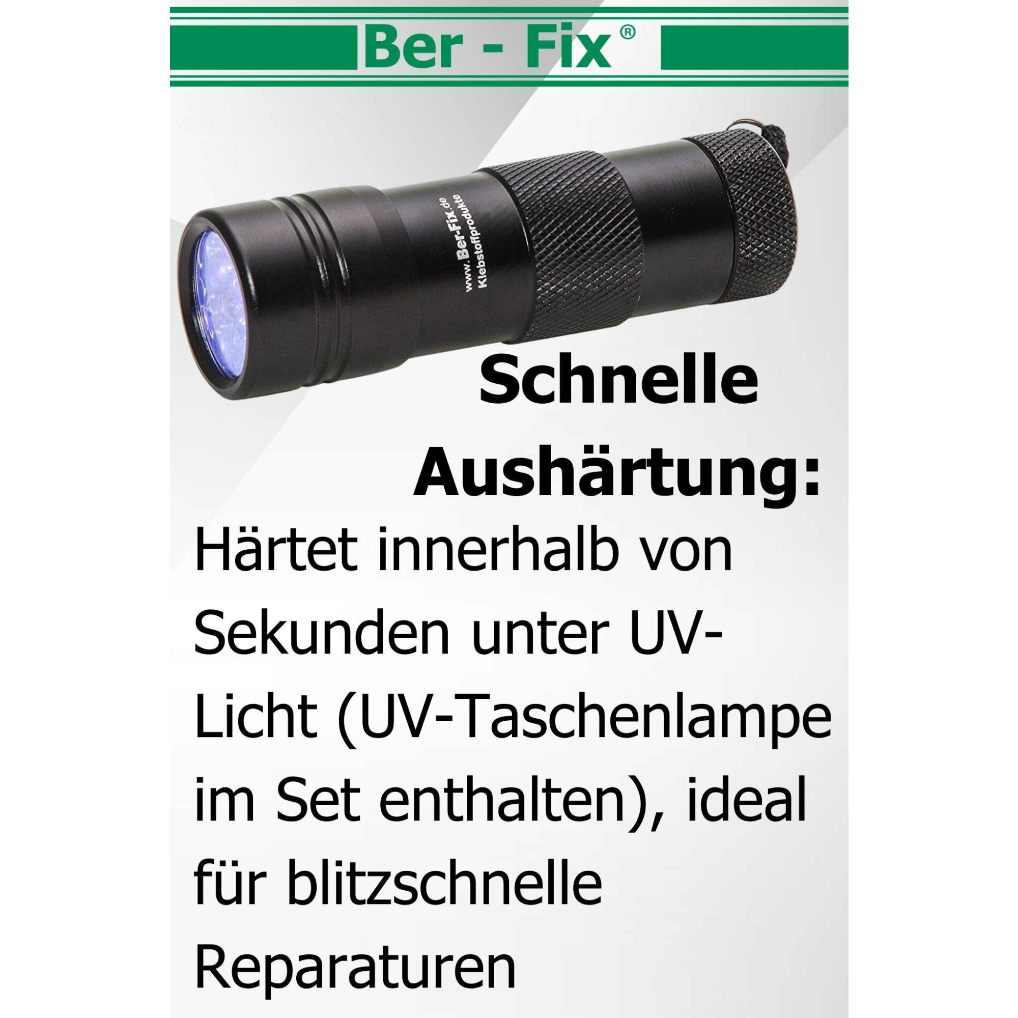Ber-Fix® UV Kleber mit Lampe Set DER GLASKLEBER 10g niedrigviskos 50mPas spaltfüllend bis 0,10 mm mit UV Taschenlampe 12 Led + Reiniger