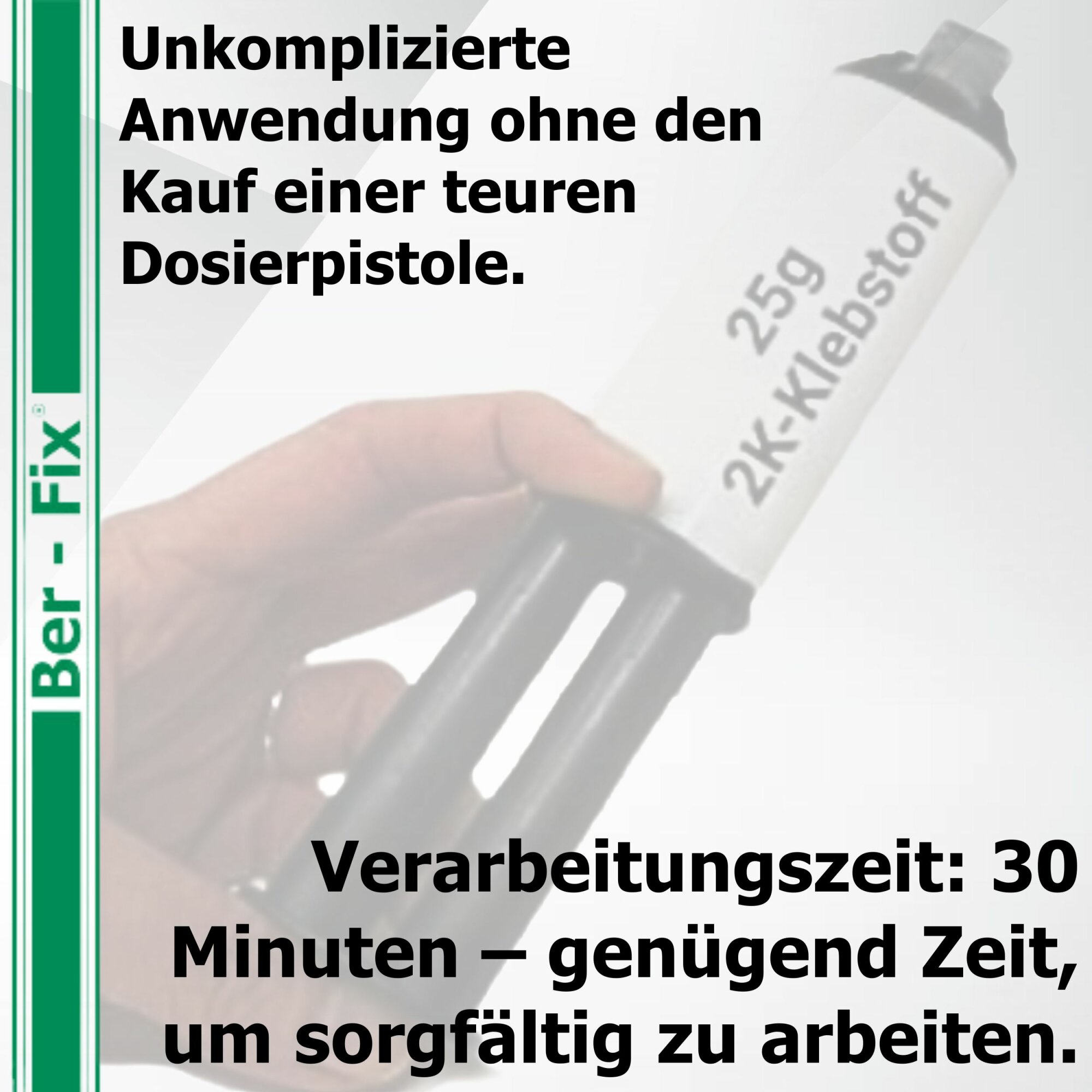 Ber-Fix® 2K-MMA-Hochleistungskleber 30 Min. für längere Ausrichtung an Kunststoff & Metall – 25 g + 5 Extra-Mischdüsen
