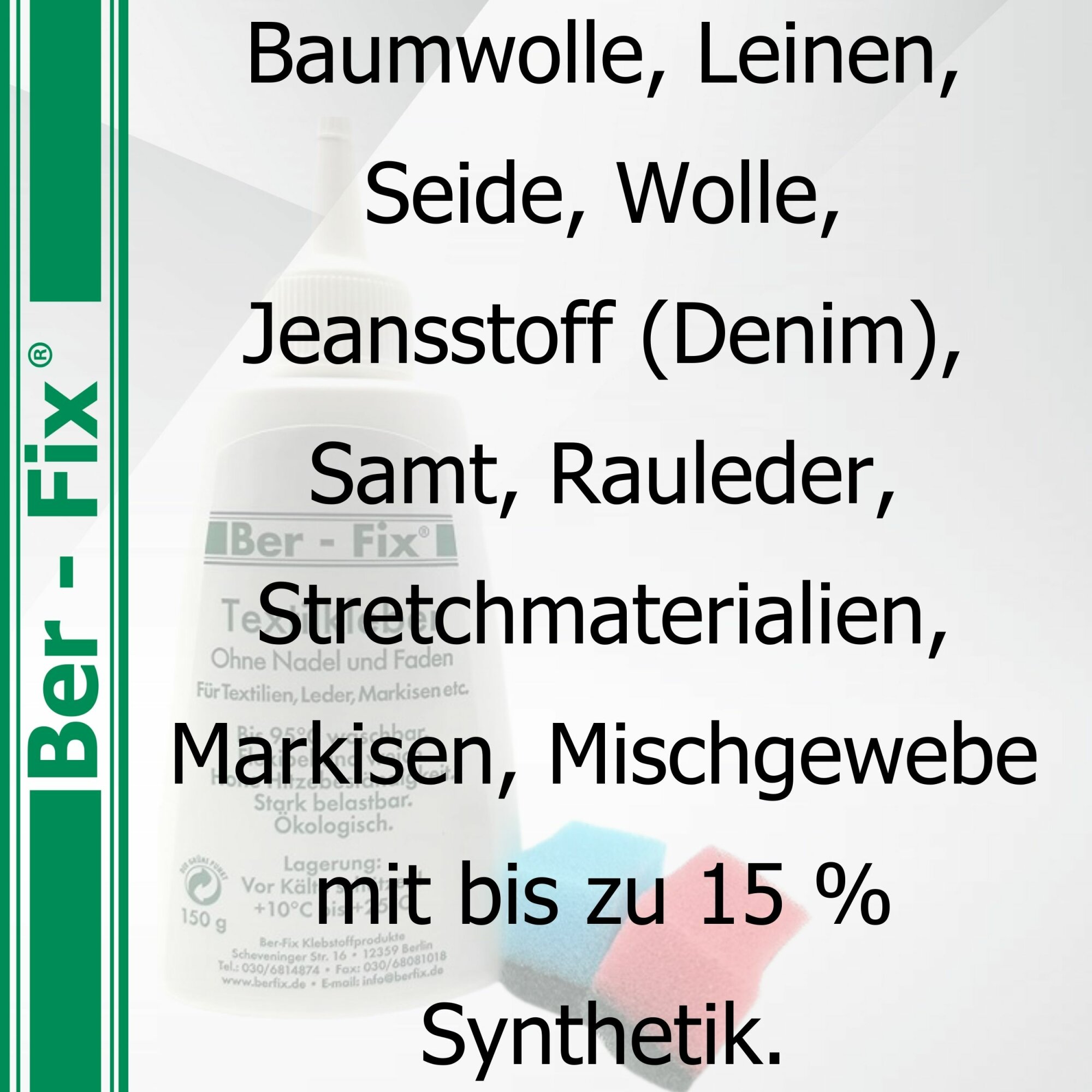 Ber-Fix 150g Textilkleber Stoffe Markisen Kochfest bis 95°C + 12 Schwämme