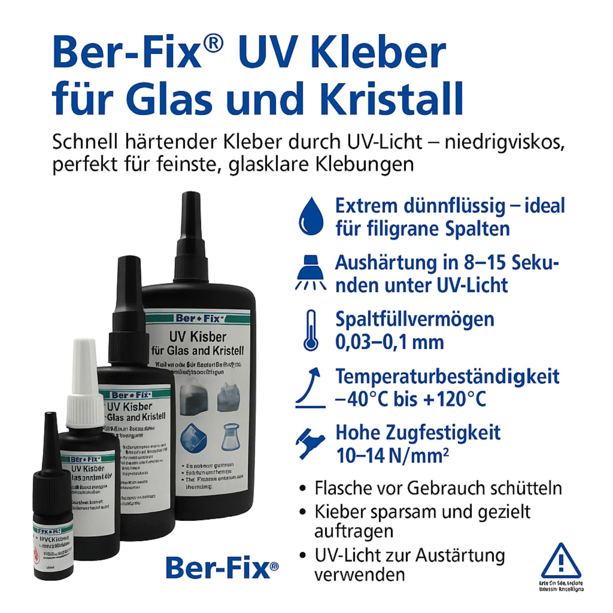 Ber-Fix® UV-Kleber niedrigviskos – Variantenübersicht