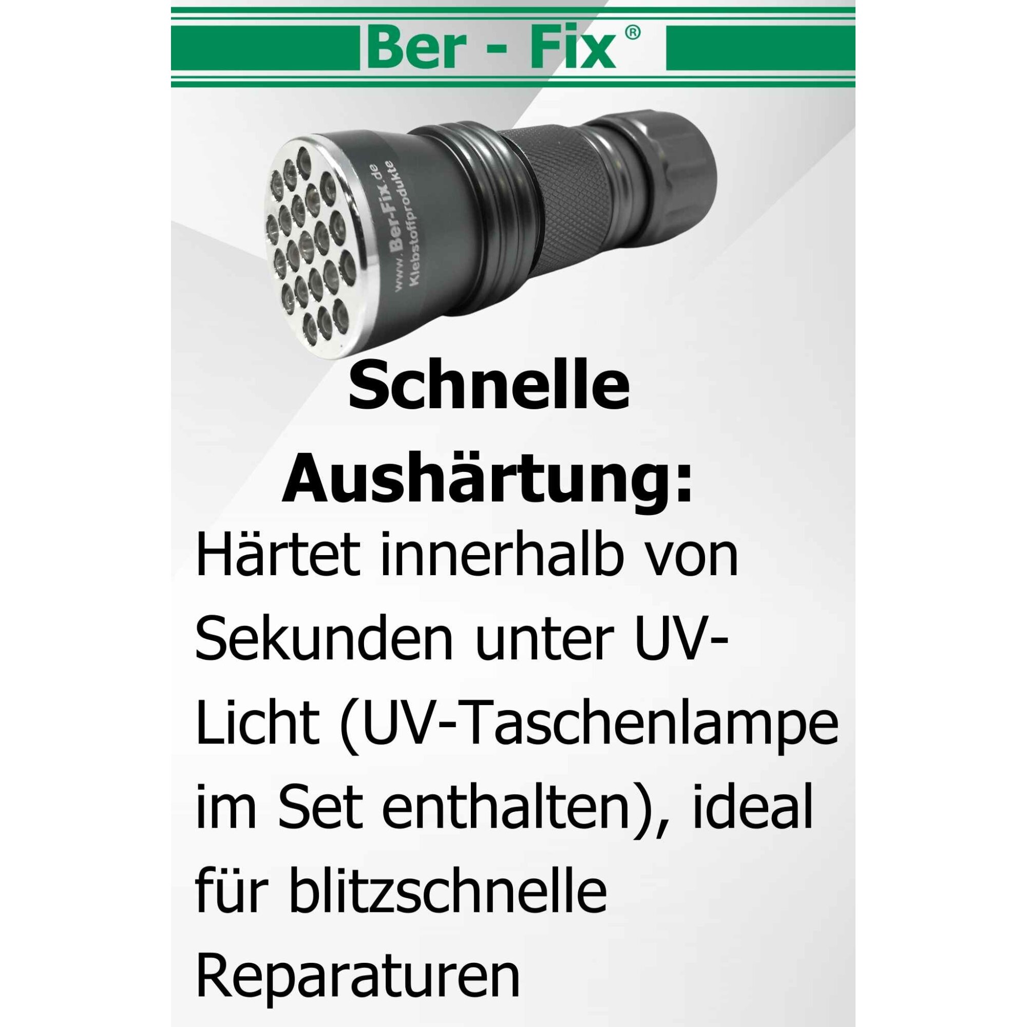Ber-Fix® UV Kleber mit Lampe Set DER GLASKLEBER 50g Mittelviskos 500mPas spaltfüllend bis 0,30 mm mit UV Taschenlampe 21 Led mit Spezialreiniger