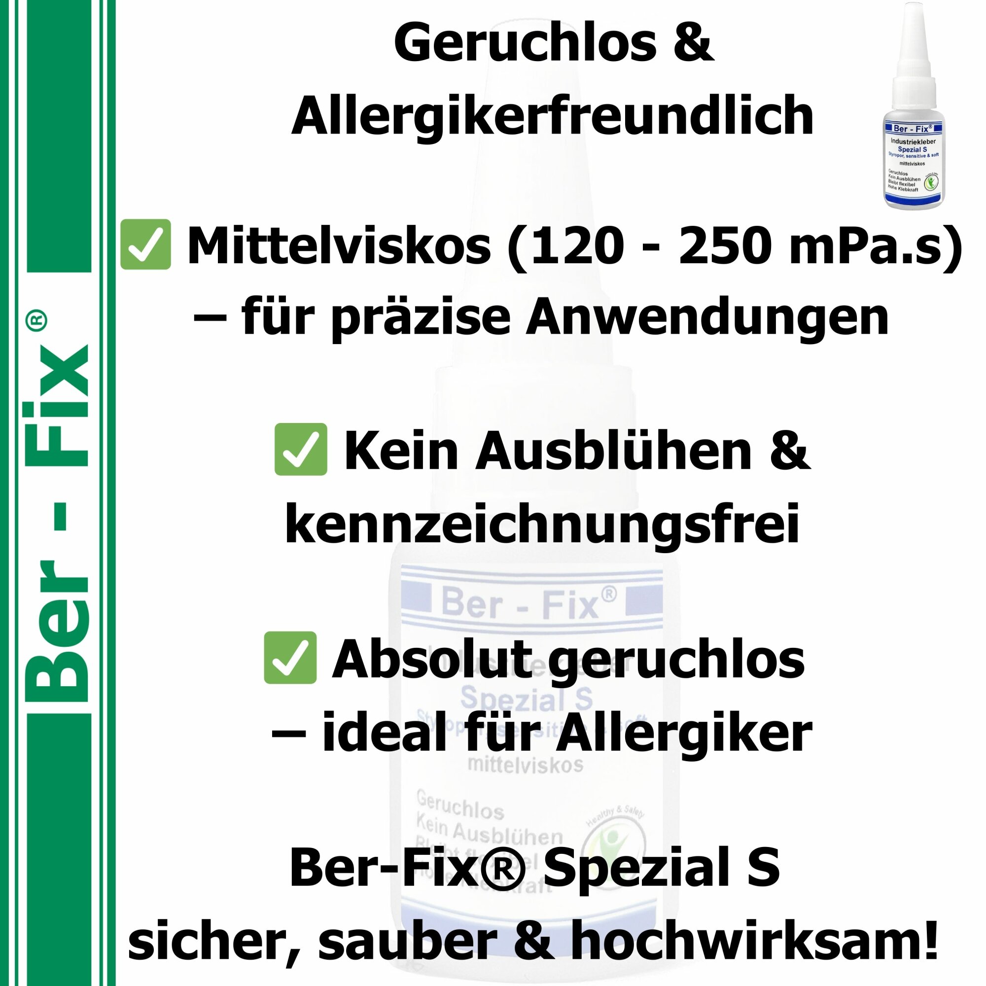 Ber-Fix® Industriekleber Spezial S 100mPas dickflüssig/mittelviskos 50g - mit"der Nadel im Verschluß" Sekundenkleber extra stark geruchsfrei blüht nicht aus